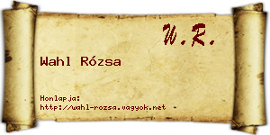 Wahl Rózsa névjegykártya